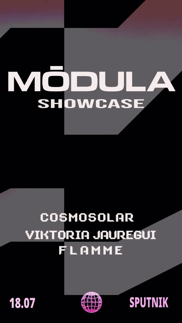 Modula pres. Viktoria Jauregui, Cosmosolar y Flamme